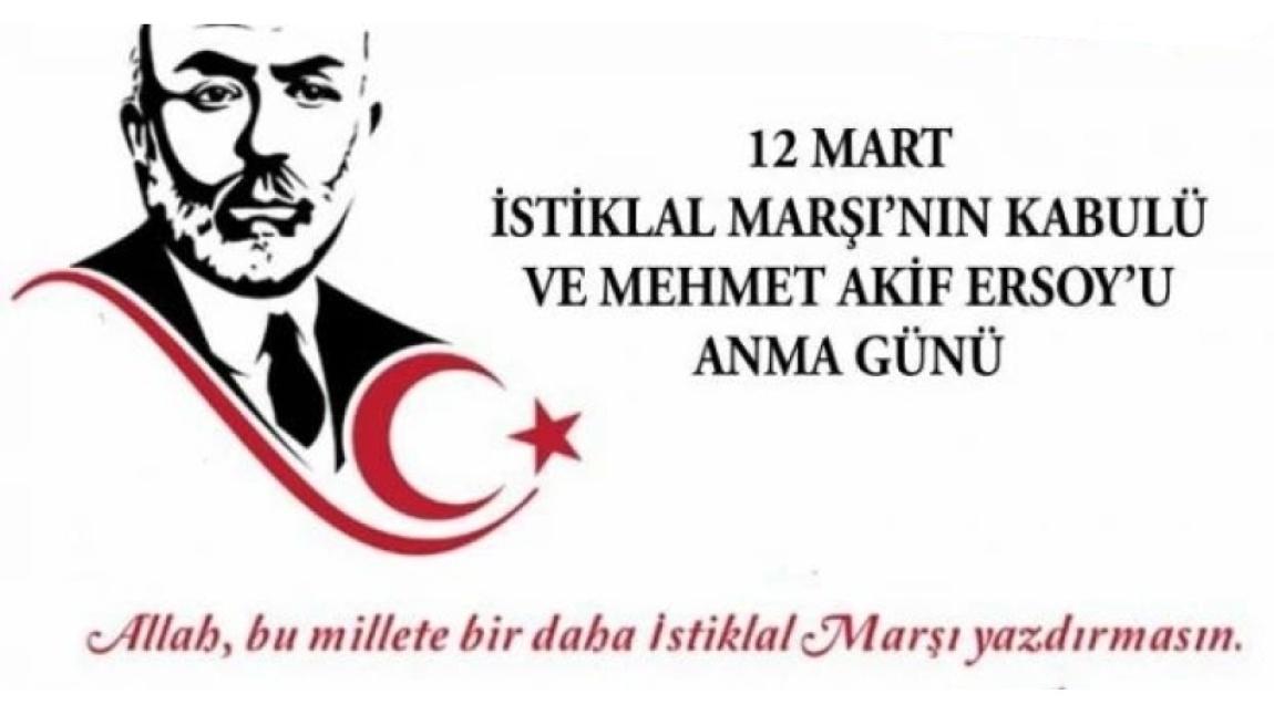 12 Mart İstiklal Marşı’nın Kabulü ve Mehmet Akif Ersoy’u Anma Günü Töreni